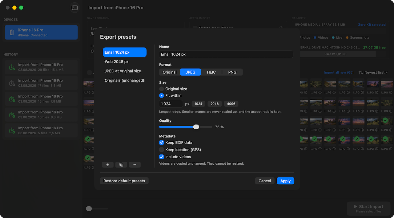 In the preset editor you put together format, size, quality and metadata for the export yourself.